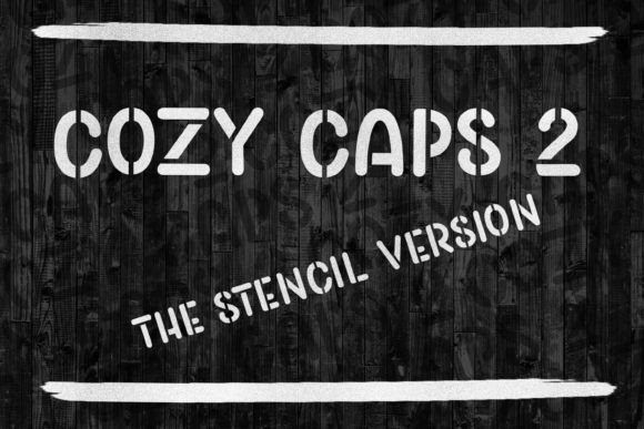 Cozy Caps 2: The Stencil Font for Bold, Handcrafted Projects