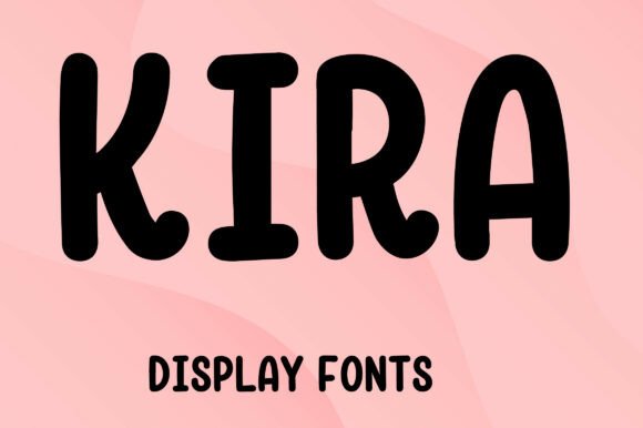 Kira Display: Infusing Joy into Modern Typography