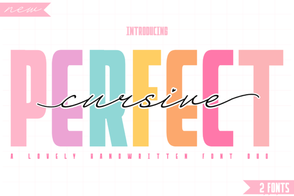 Perfect Cursive and Perfect Duo: A Stylish Font Pairing
