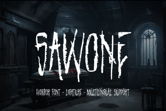 Sawone: The Horror Font That Bites Back