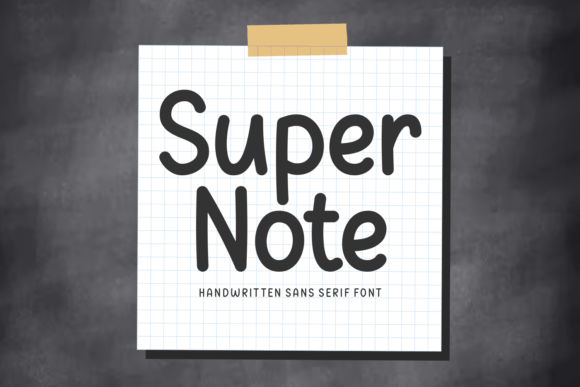 Super Note: A Handwritten Font for a Genuine Touch